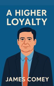 A Higher Loyalty