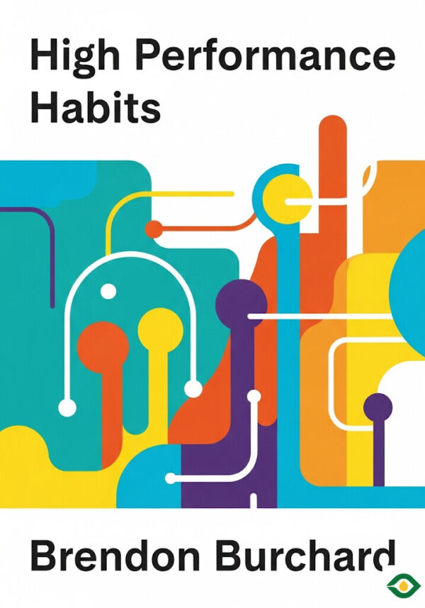 High Performance Habits