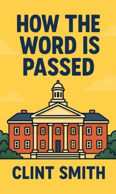How the Word Is Passed