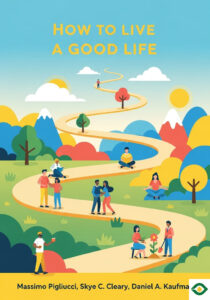 How to Live a Good Life