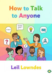 How to Talk to Anyone