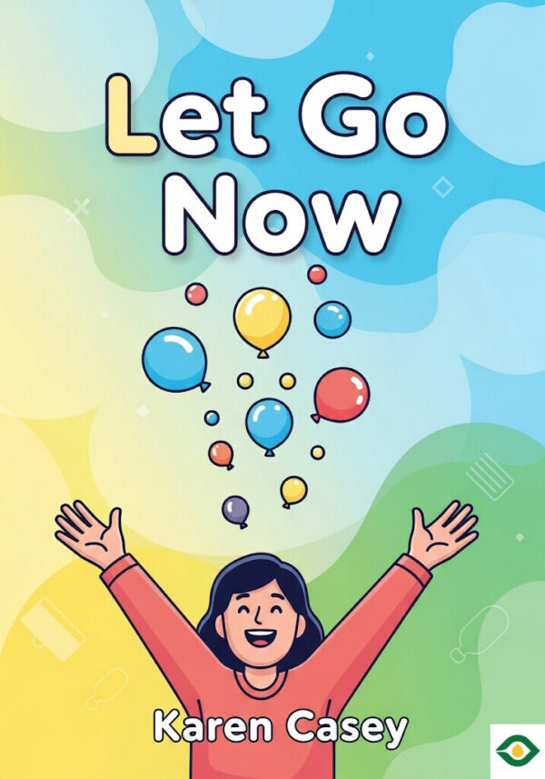 Let Go Now