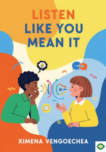 Listen Like You Mean It