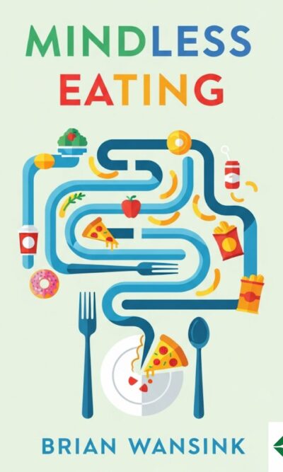 Mindless Eating