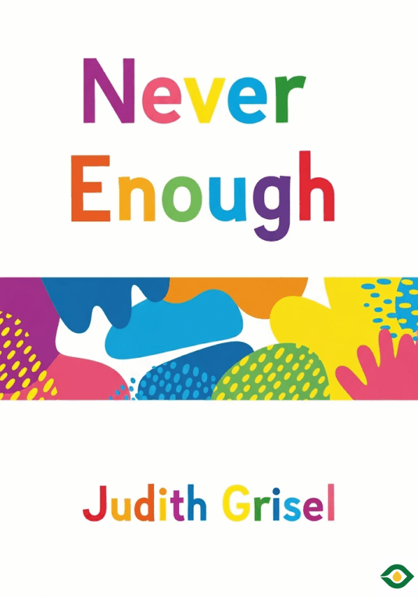Never Enough