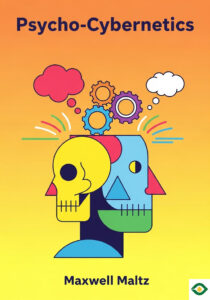 Psycho-Cybernetics