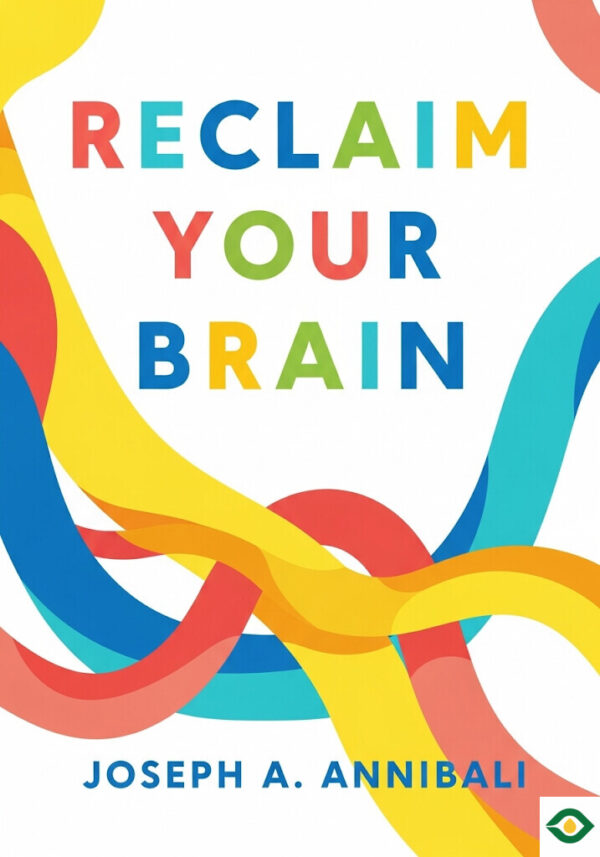 Reclaim Your Brain