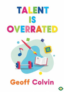 Talent is Overrated