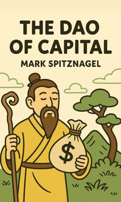 The Dao of Capital