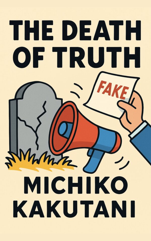 The Death of Truth
