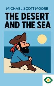 The Desert and the Sea