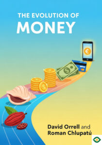 The Evolution of Money