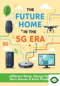 The Future Home in the 5G Era