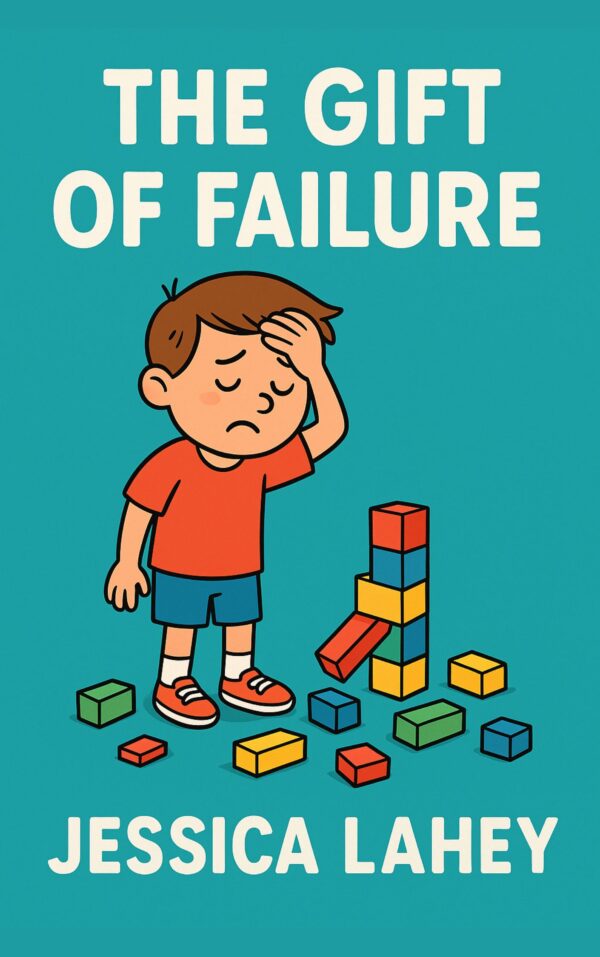 The Gift of Failure