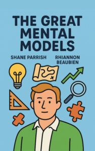 The Great Mental Models