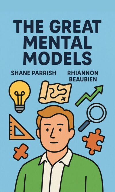 The Great Mental Models