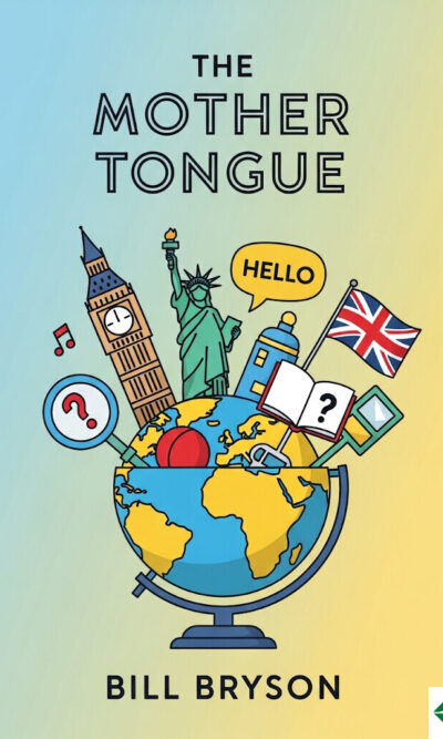 The Mother Tongue