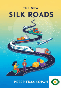 The New Silk Roads