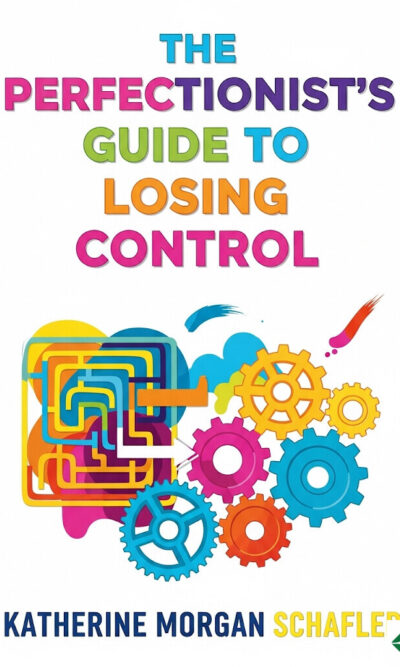 The Perfectionist's Guide to Losing Control