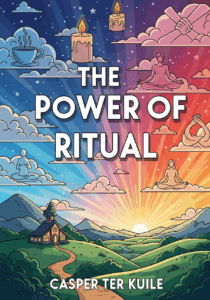The Power of Ritual