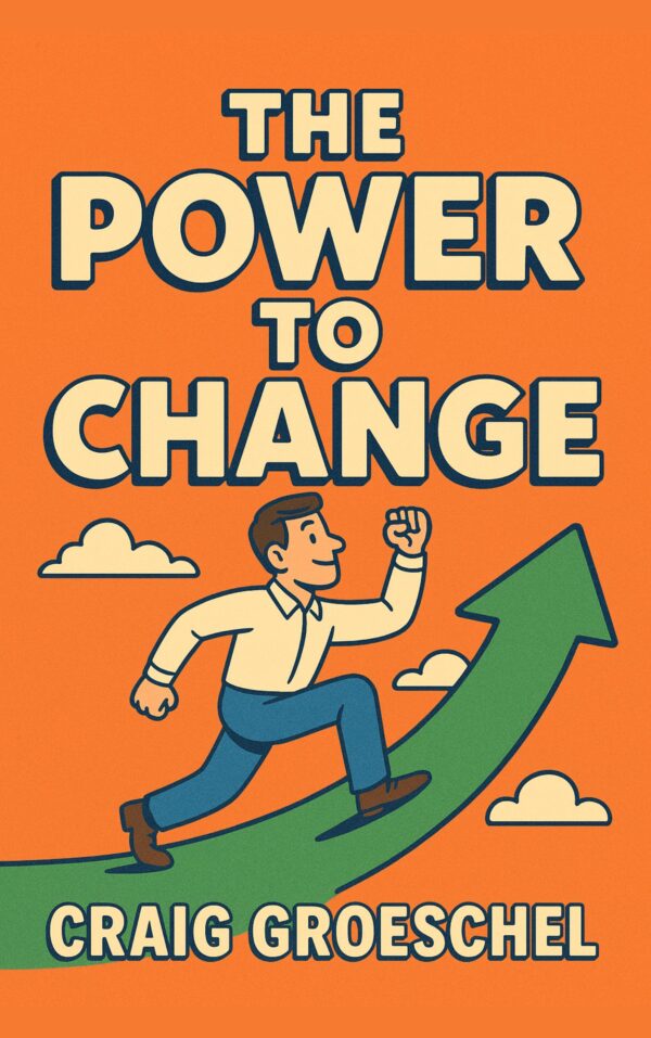 The Power to Change