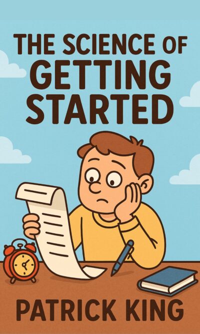 The Science of Getting Started