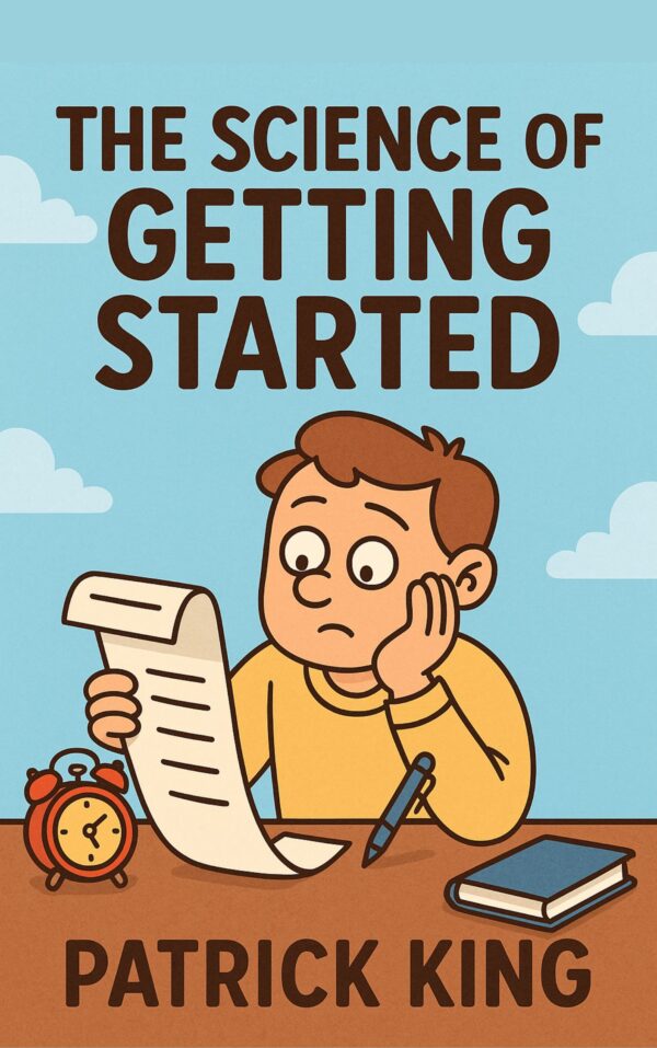 The Science of Getting Started
