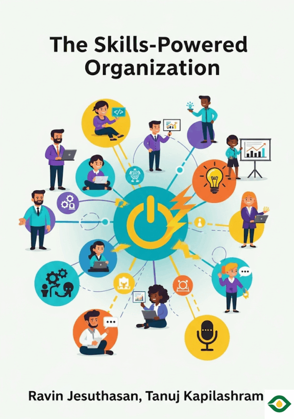 The Skills-Powered Organization