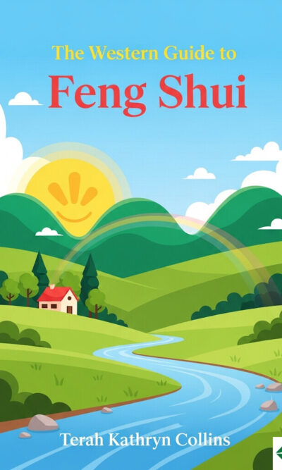 The Western Guide to Feng Shui
