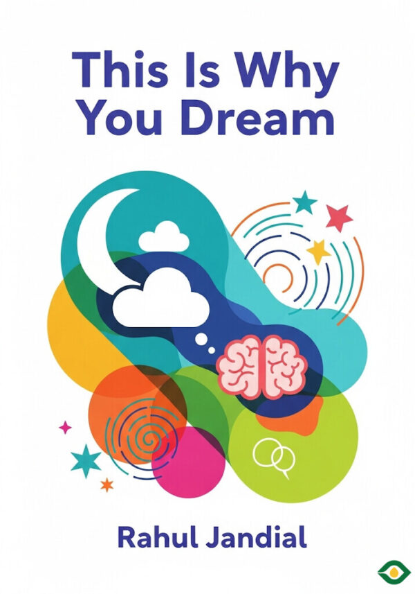 This Is Why You Dream