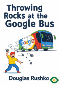 Throwing Rocks at the Google Bus