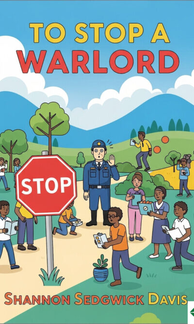 To Stop a Warlord