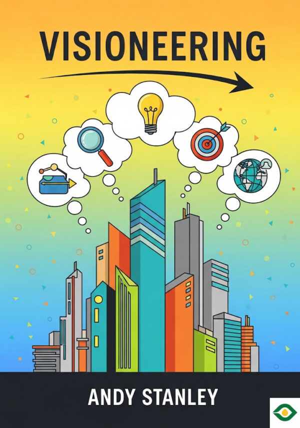 Visioneering