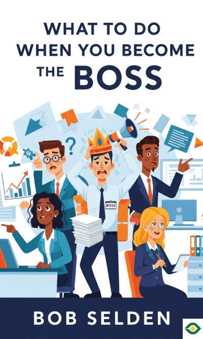 What to Do When You Become the Boss