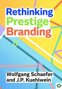 Rethinking Prestige Branding