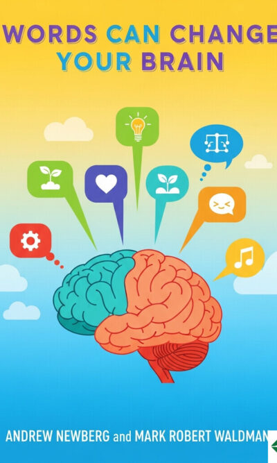 Words Can Change Your Brain