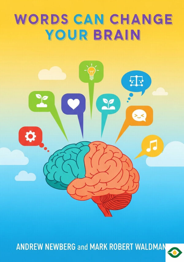 Words Can Change Your Brain