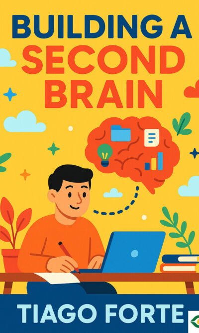 Building a Second Brain