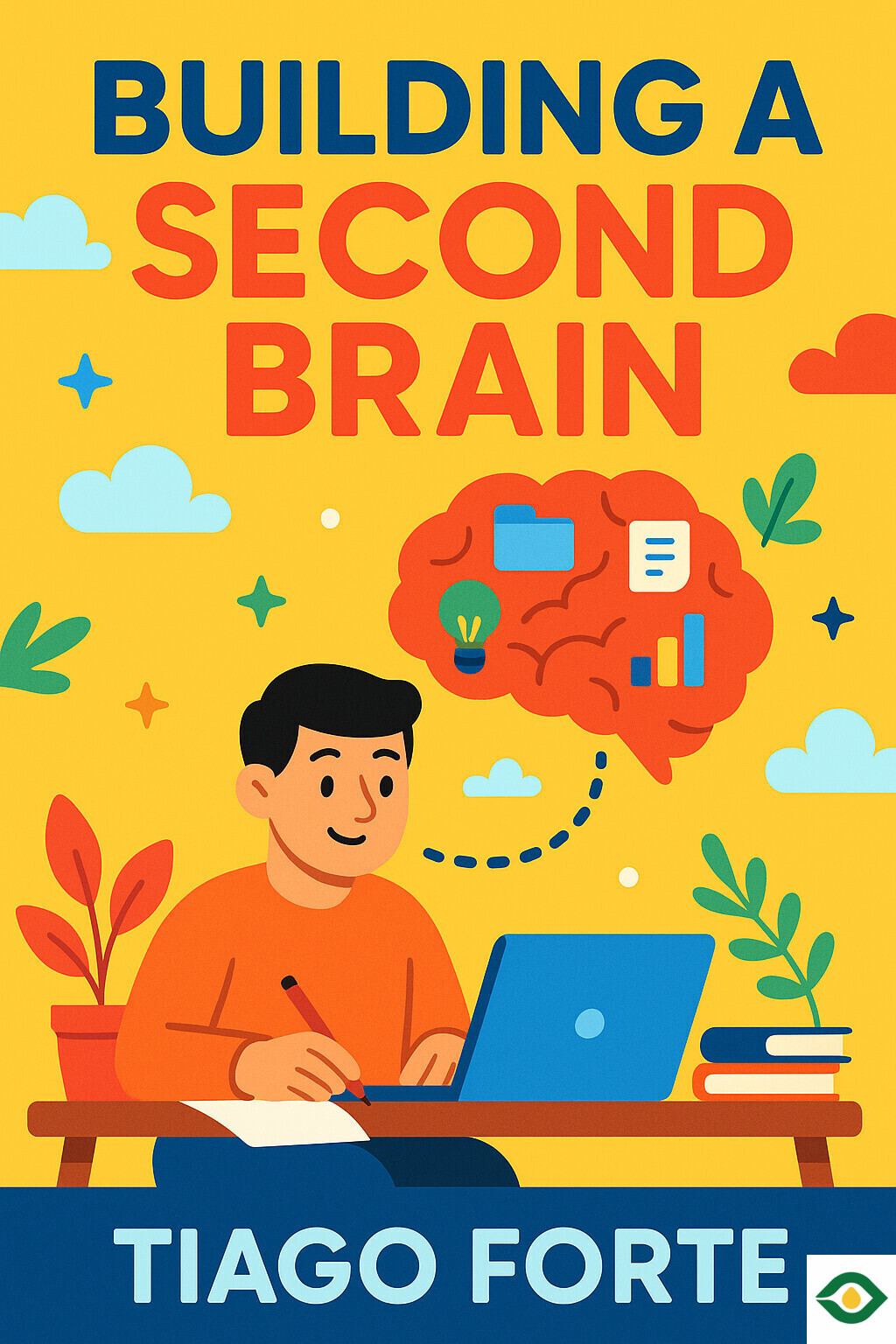Building a Second Brain