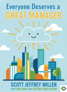 Everyone Deserves a Great Manager