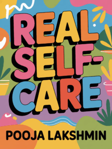 Real Self-Care