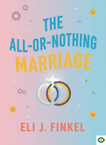 The All-or-Nothing Marriage