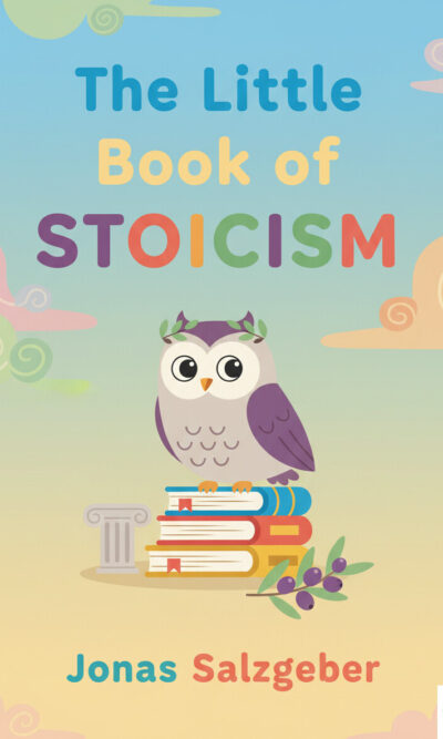 The Little Book of Stoicism