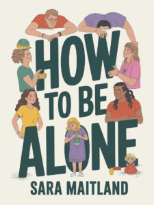 How to Be Alone