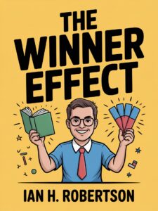 The Winner Effect