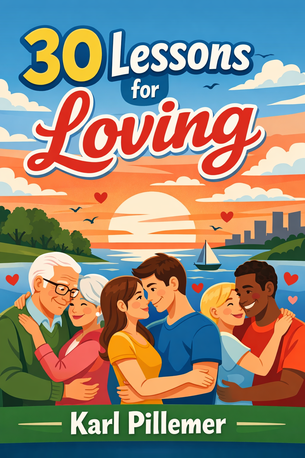 30 Lessons for Loving