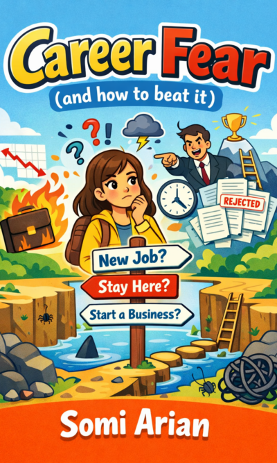 Career Fear (and how to beat it)