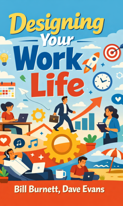 Designing Your Work Life