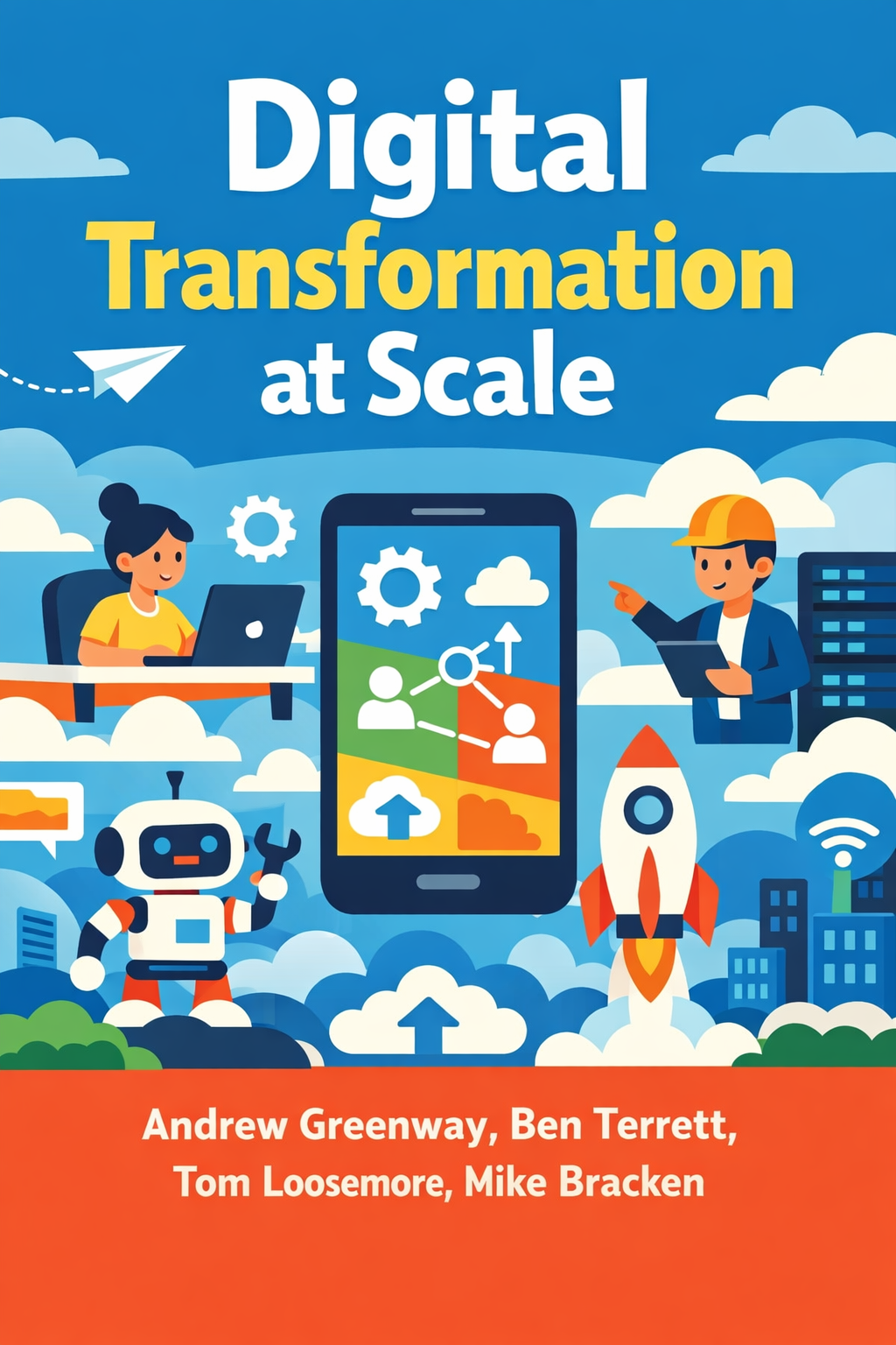Digital Transformation at Scale