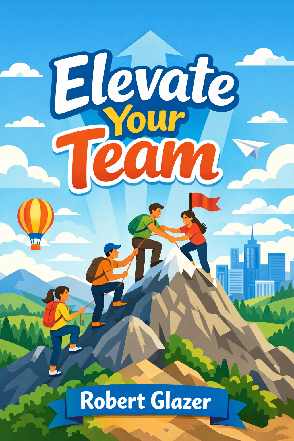 Elevate Your Team